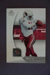 Larry Fitzgerald #2 Football Cards 2005 SP Authentic Prices