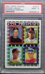 Arias, Sweeney [R. Sexson, B. Schneider] Baseball Cards 1995 Topps Traded Prices