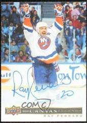 Ray Ferraro [Autograph] #C-62 Hockey Cards 2020 SP Signature Edition Legends UD Canvas Prices