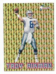 Troy Aikman [Gold Prism] Football Cards 1993 Pacific Prism Insert Prices