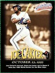 Joe Carter Baseball Cards 1997 Fleer Million Dollar Moments Prices