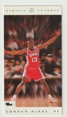 Conrad McRae #48 Basketball Cards 1993 Classic Futures Prices