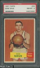 Gene Shue #26 Basketball Cards 1957 Topps Prices