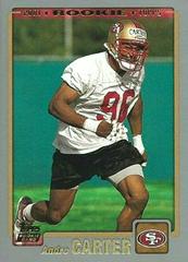 Andre Carter #361 Football Cards 2001 Topps Prices