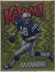 Peyton Manning [Gold] Football Cards 2020 Panini Absolute Kaboom Prices