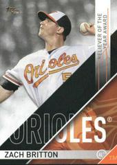 Zach Britton #RLY-1 Baseball Cards 2017 Topps MLB Awards Prices