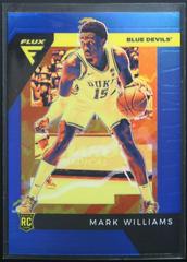Mark Williams [Blue] #17 Basketball Cards 2022 Panini Chronicles Draft Picks Flux Prices