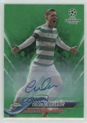 Callum McGregor [Autograph Green Refractor] #14 Soccer Cards 2017 Topps Chrome UEFA Champions League Prices