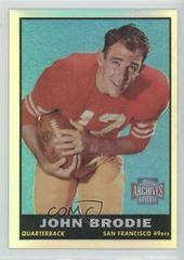 John Brodie Football Cards 2001 Topps Archives Reserve Prices