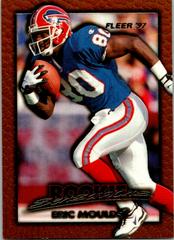 Eric Moulds #16 of 20 Football Cards 1997 Fleer Rookie Sensations Prices
