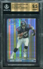 Andre Johnson [Refractor] Football Cards 2003 Bowman Chrome Prices