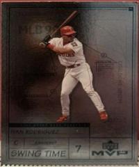 Ivan Rodriguez Baseball Cards 1999 Upper Deck MVP Swing Time Prices