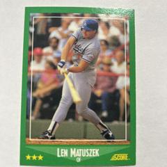 Len Matuszek #424 Baseball Cards 1988 Score Prices