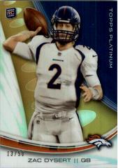 Zac Dysert [Gold Refractor] Football Cards 2013 Topps Platinum Prices