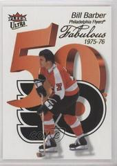 Bill Barber #FF-3 Hockey Cards 2021 Ultra Fabulous 50's Prices