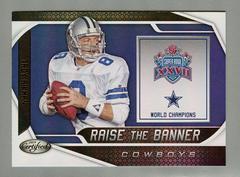 Troy Aikman #RTB-TA Football Cards 2019 Panini Certified Raise the Banner Prices