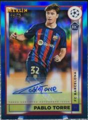 Pablo Torre [Blue] #AC-PT Soccer Cards 2022 Topps Merlin Chrome UEFA Club Competitions Autographs Prices