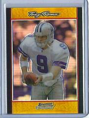 Tony Romo [Gold Refractor] #BC115 Football Cards 2007 Bowman Chrome Prices
