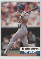 Eric Karros Baseball Cards 1993 Jimmy Dean Prices