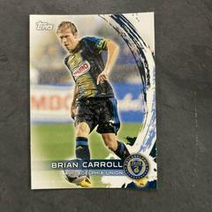Brian Carroll Soccer Cards 2014 Topps MLS Prices