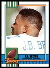 J.B. Brown #81T Football Cards 1990 Topps Traded Prices