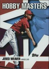 Jered Weaver Baseball Cards 2007 Topps Hobby Masters Prices