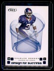Charles Gordon [Blue] #D-39 Football Cards 2006 Sage Hit Design for Success Prices