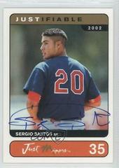 Sergio Santos #35 Baseball Cards 2002 Justifiable Autographs Prices