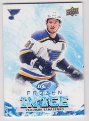 Vladimir Tarasenko #FI-22 Hockey Cards 2021 Upper Deck Ice Frozen In Prices