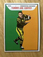 Tommy Joe Coffey #33 Football Cards 1965 Topps CFL Prices