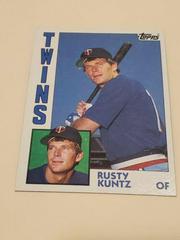 Rusty Kuntz #598 Baseball Cards 1984 Topps Prices