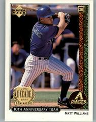 Matt Williams #X26 Baseball Cards 1999 Upper Deck 10th Anniversary Team Prices