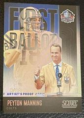 Peyton Manning [Artist's Proof] #FB-PM Football Cards 2022 Panini Score First Ballot Prices