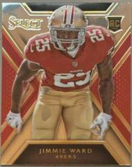 Jimmie Ward #120 Football Cards 2014 Panini Select Prices