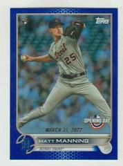 Matt Manning [Blue Foil] #102 Baseball Cards 2022 Topps Opening Day Prices