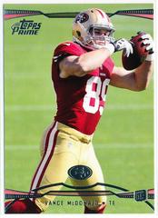Vance McDonald #129 Football Cards 2013 Topps Prime Prices