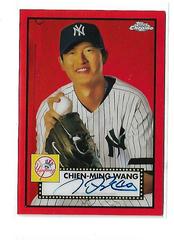 Chien Ming Wang [Red] #PA-CMW Baseball Cards 2021 Topps Chrome Platinum Anniversary Autographs Prices