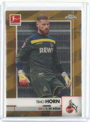 Timo Horn [Gold Refractor] Soccer Cards 2020 Topps Chrome Bundesliga Prices