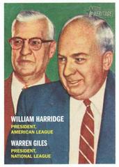 Warren Giles, William Harridge Baseball Cards 2006 Topps Heritage Prices