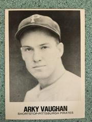 Arky Vaughan #77 Baseball Cards 1979 TCMA Renata Galasso Prices
