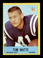 Tom Matte Football Cards 1967 Philadelphia Prices