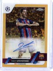 Robert Lewandowski [Gold] #CA-RL Soccer Cards 2022 Topps Chrome UEFA Club Competitions Autographs Prices