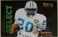 Barry Sanders [Parallel 1028] Football Cards 1995 Panini Select Certified Few Prices