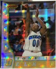 Tony Delk [Atomic Refractor] #R10 Basketball Cards 1996 Bowman's Best Rookie Prices