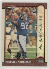 Michael Strahan [Refractor] #5 Football Cards 1999 Bowman Chrome Prices