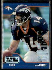 Brian Griese #148 Football Cards 2002 Upper Deck XL Prices