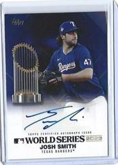 Josh Smith #WSA-JS Baseball Cards 2024 Topps World Series Champion Autograph Prices