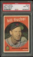 Bill Fischer [Gray Back] Baseball Cards 1959 Topps Prices