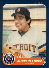 Aurelio Lopez #231 Baseball Cards 1986 Fleer Prices
