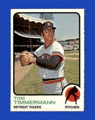 Tom Timmermann #413 Baseball Cards 1973 O Pee Chee Prices